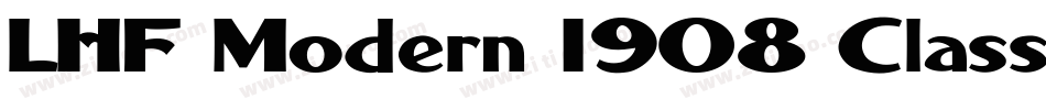 LHF Modern 1908 Classic ATK字体转换